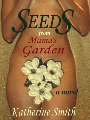 cover image of Seeds From Mama's Garden